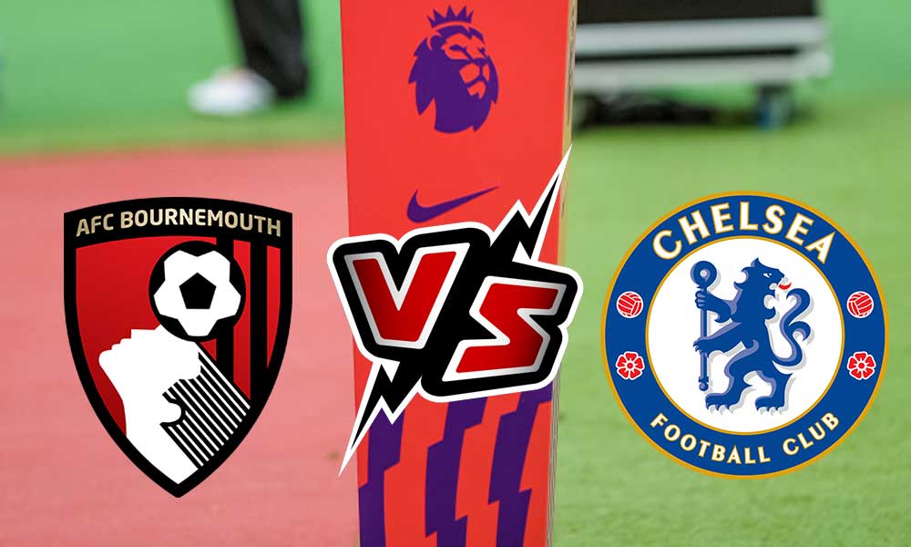 AFC Bournemouth vs Chelsea Live