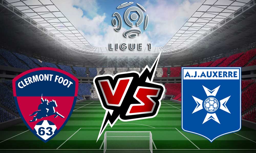 Auxerre vs Clermont Live