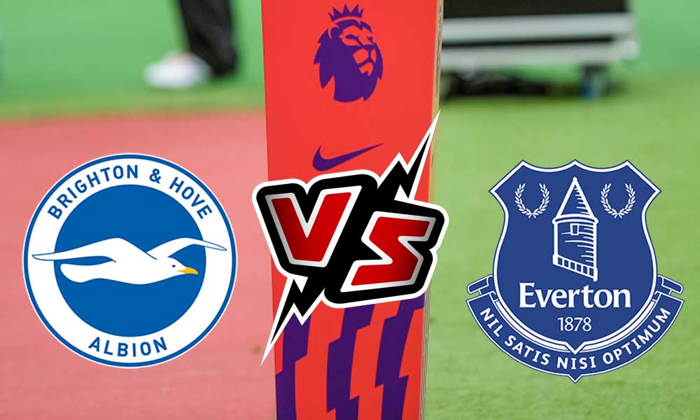 Brighton & Hove Albion vs Everton Live