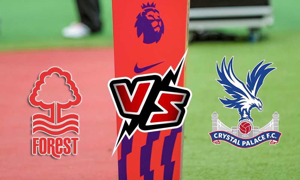 Crystal Palace vs Nottingham Forest Live