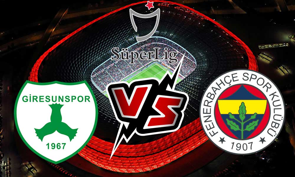 Giresunspor vs Fenerbahçe Live