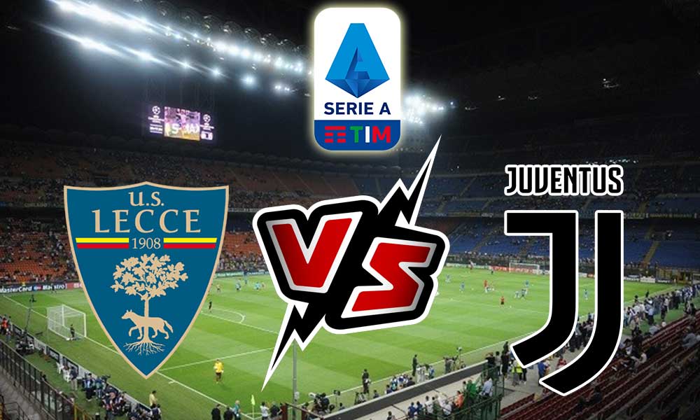 Juventus vs Lecce Live