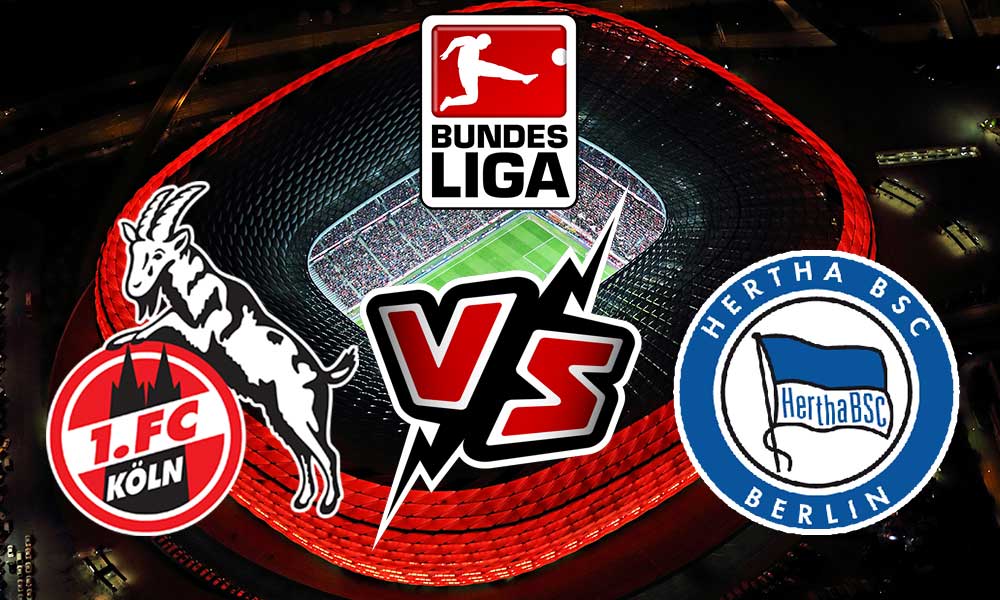 Köln vs Hertha BSC Live