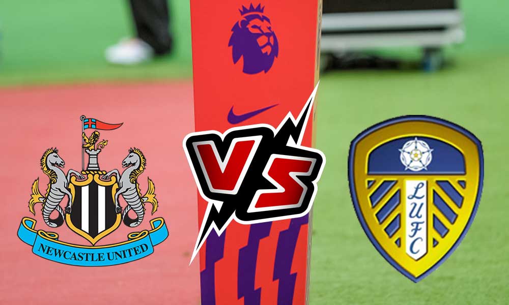 Leeds United vs Newcastle United Live