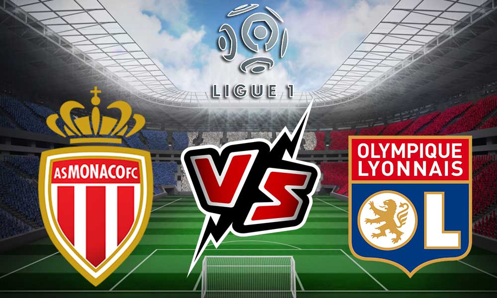 Olympique Lyonnais vs Monaco Live