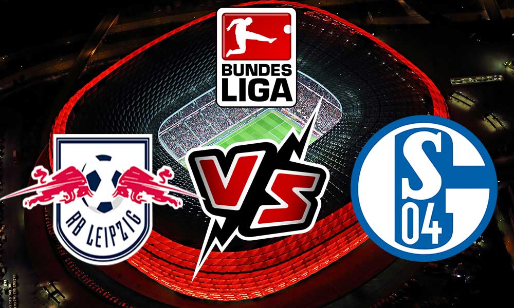 RB Leipzig vs Schalke 04 Live