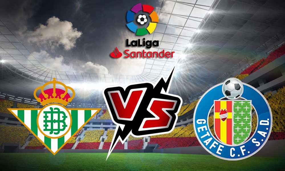 Real Betis vs Getafe Live