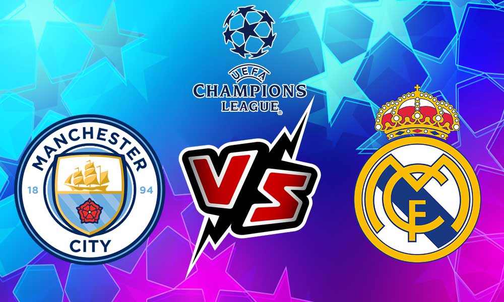 Real Madrid vs Manchester City Live