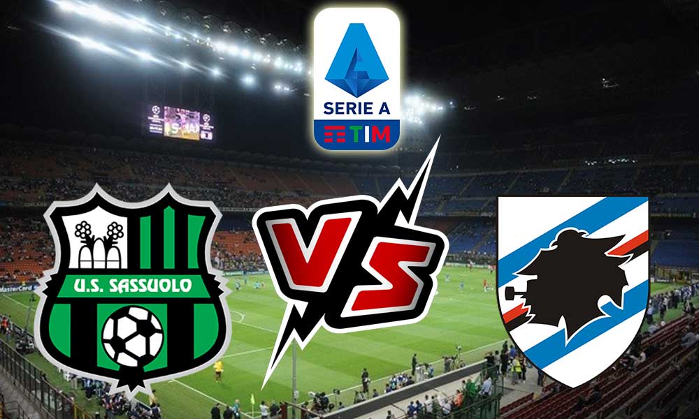 Sampdoria vs Sassuolo Live