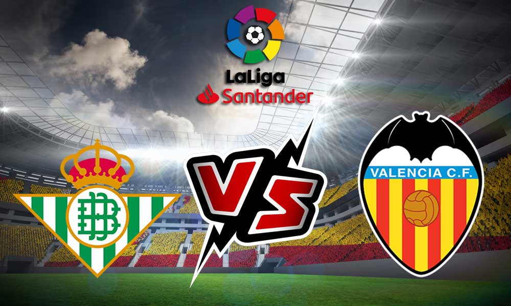 Real Betis vs Valencia Live