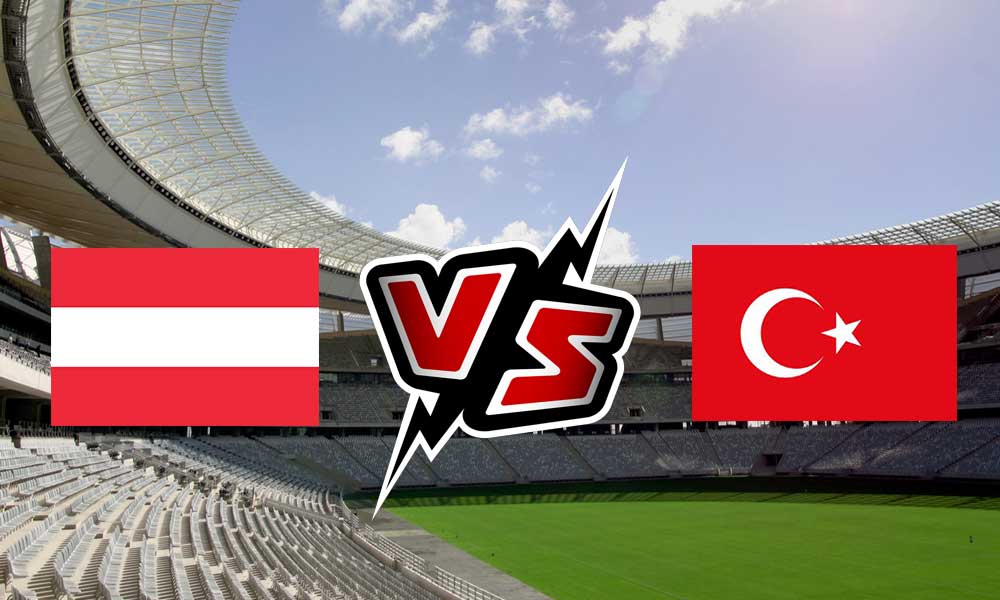 Austria vs Turkey Live