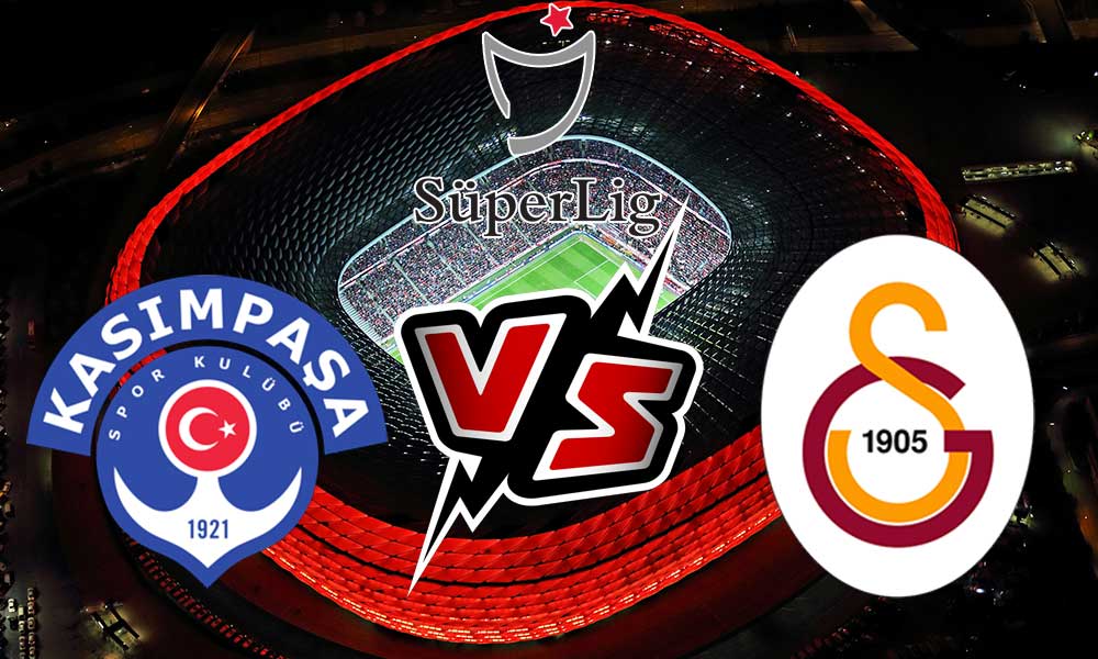 Kasımpaşa vs Galatasaray Live