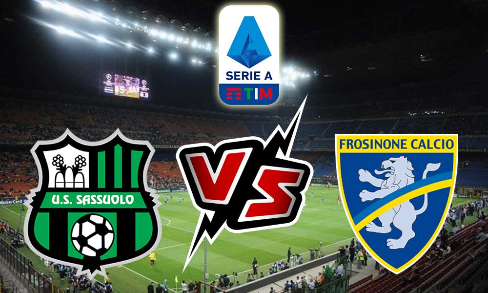 Sassuolo vs Frosinone Live