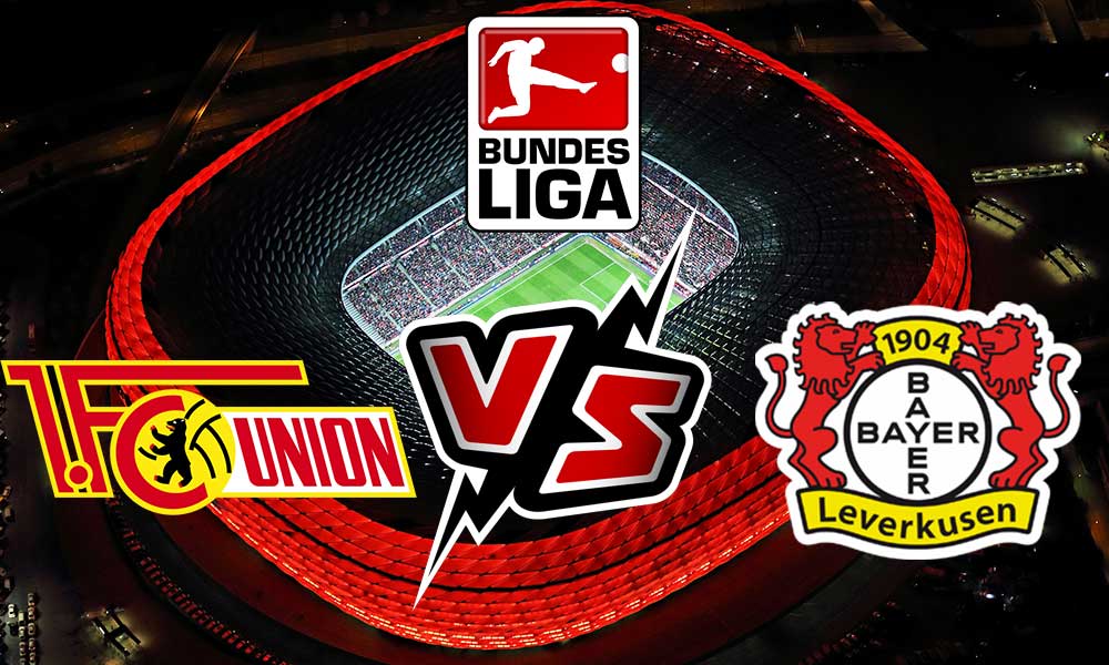Union Berlin vs Bayer Leverkusen Live
